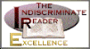 Indiscriminate Reader Excellence Award
